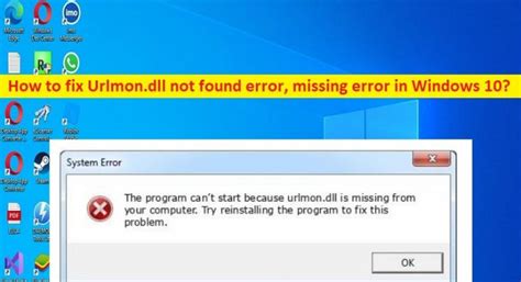 how to fix urlmon dll not found error missing error in windows 10 [steps] techs and gizmos