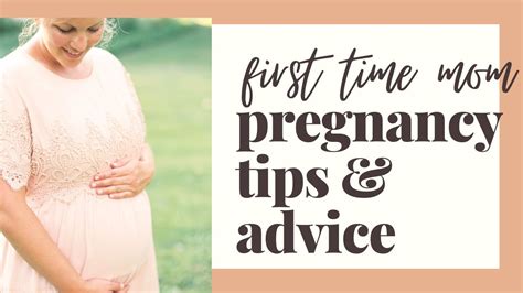 First Time Mom Pregnancy Tips And Advice Youtube