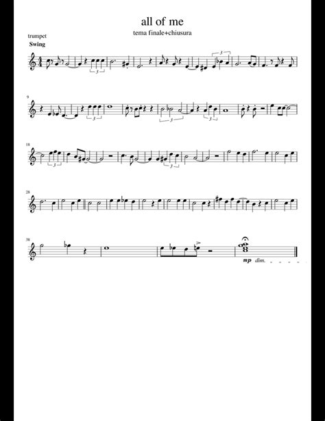 On which instrument would you like to play all of me? All of me theme end trp sheet music for Trumpet download free in PDF or MIDI
