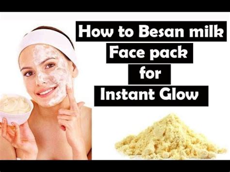 How To Besan Milk Face Pack For Instant Glow Face Mask Homemade Youtube