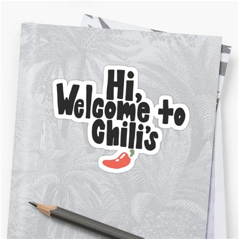 Welcome To Chilis Vine Print Sticker By Allyconnelly99 Vine Memes Vine Quote Meme Stickers