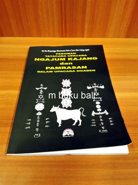 M Buku Bali Pedoman Tatacara Upacara Ngajum Kajang Dan Pamrasan Dalam