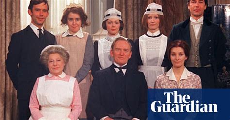 Your Next Box Set Upstairs Downstairs Television The Guardian