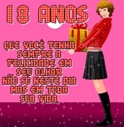 Passei Aqui Aniversário De 18 Anos Que Você Tenha Sempre A Felicidade Em Seu Olhar