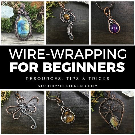 Ultimate Guide To Wire Jewelry Making For Beginners Studio 73 Designs