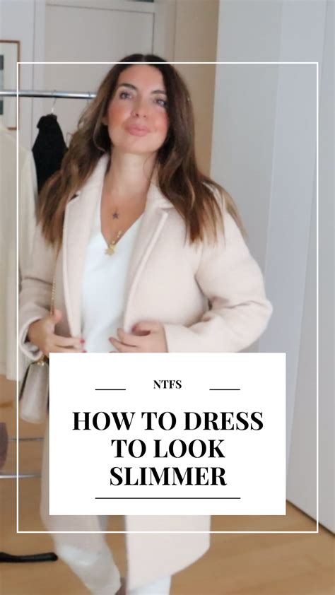 How To Dress To Look Slimmer And Taller Artofit