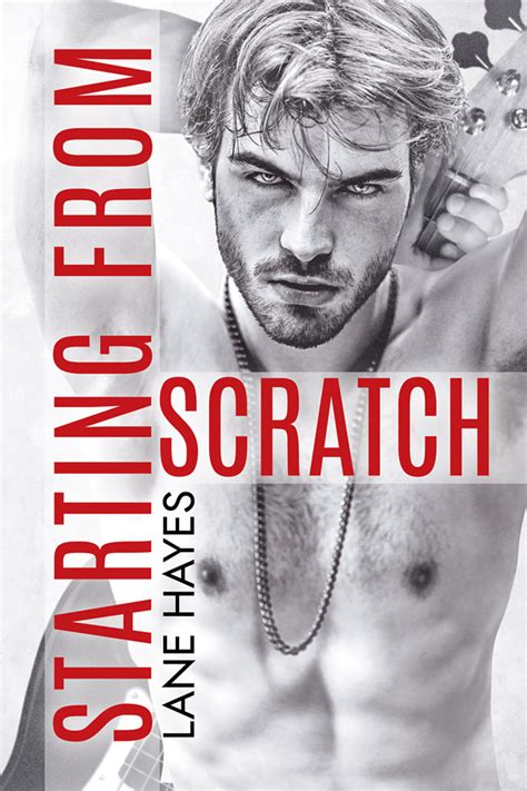 Starting From Scratch Starting From 2 By Lane Hayes Goodreads