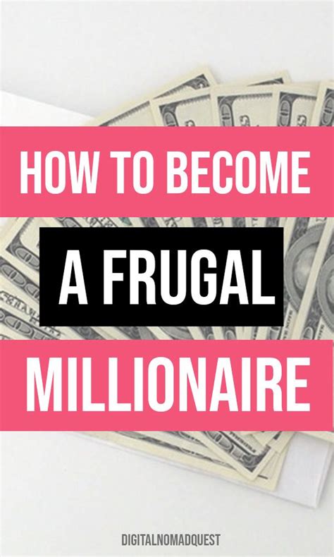 How To Become A Frugal Millionaire Digital Nomad Quest Financial