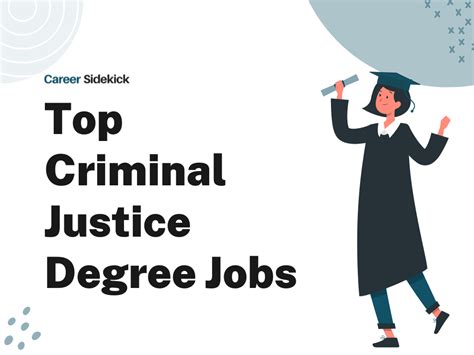 Top 15 Criminal Justice Degree Jobs Career Sidekick