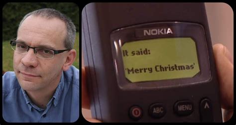 Worlds 1st Text Message To A Mobile Phone December 3 1992 Neil