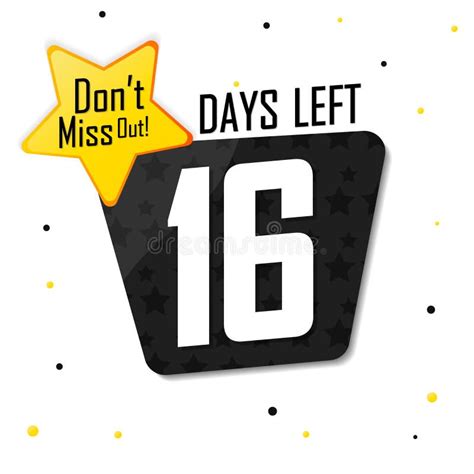 16 days left countdown tag banner design template don`t miss out vector illustration stock