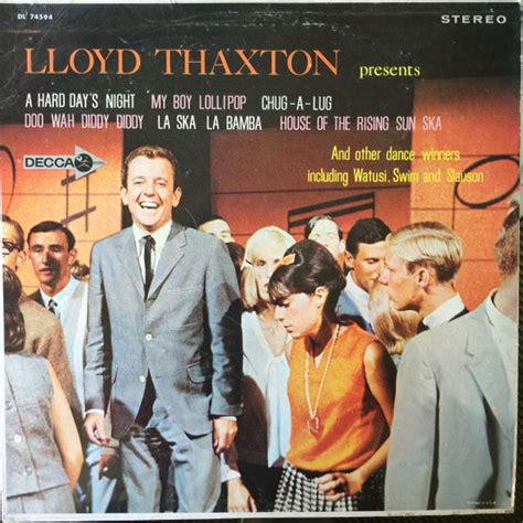 Lloyd Thaxton Lloyd Thaxton Presents Releases Discogs