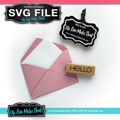 Free Envelope SVG Cut File We Can Make That