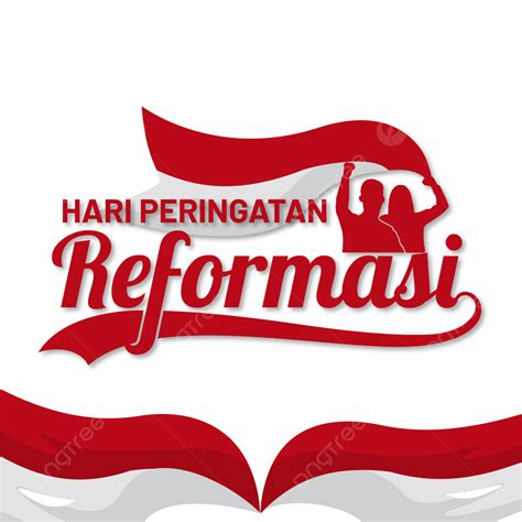 Hari Reformasi Png Vector Psd And Clipart With Transparent