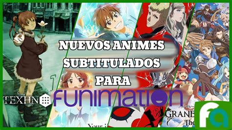 Nuevos Animes Llegan A Funimation Funianime La