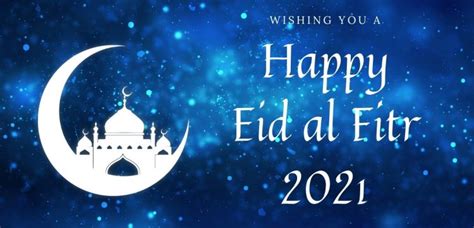 Eid Al Fitr 2021 Date Quotes Images Wishes Messages S Ub24news