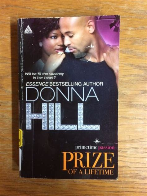 Prize Of A Lifetime By Donna Hill Prime Time Passion Series Ebay