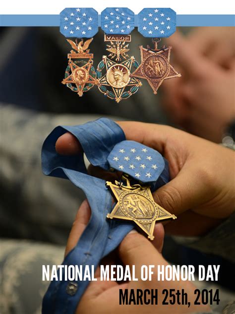 National Medal Of Honor Day March 25th 2014 Medal Of Honor News