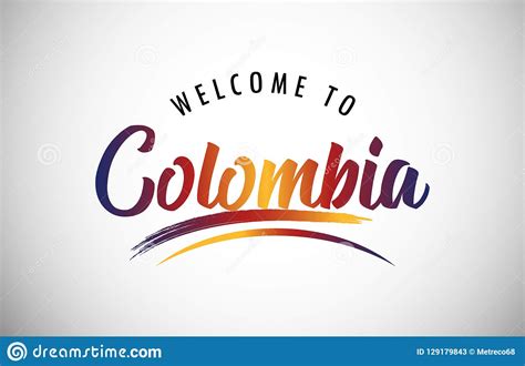 Welcome To Colombia Stock Vector Illustration Of Background 129179843