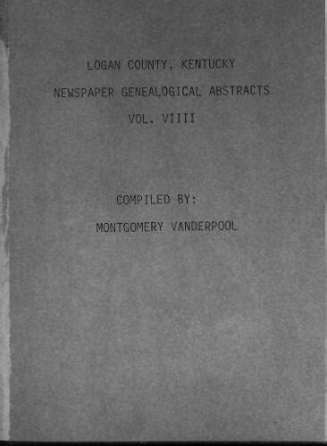 Logan County Kentucky Newspaper Genealogical Abstracts Vol 9
