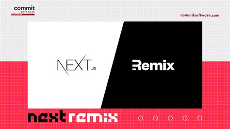Remix Vs Next Quale Framework Dovresti Usare Commit Software