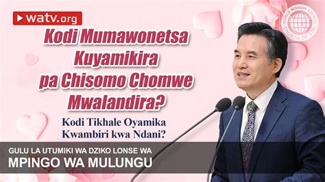 Kodi Tikhale Oyamika Kwambiri Kwa Ndani Gudmwm Mpingo Wa Mulungu