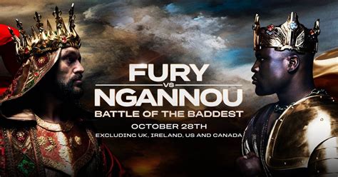 How To Watch Tyson Fury Vs Francis Ngannou In The UK Date Start Time