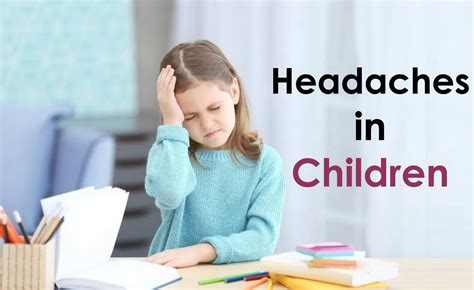 How Can You Help Your Child With Different Types Of Headaches
