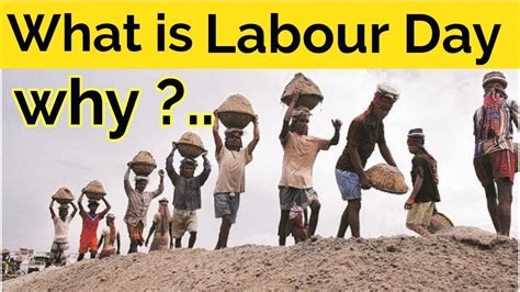 why we celebrate labour day what is international labour day youtube