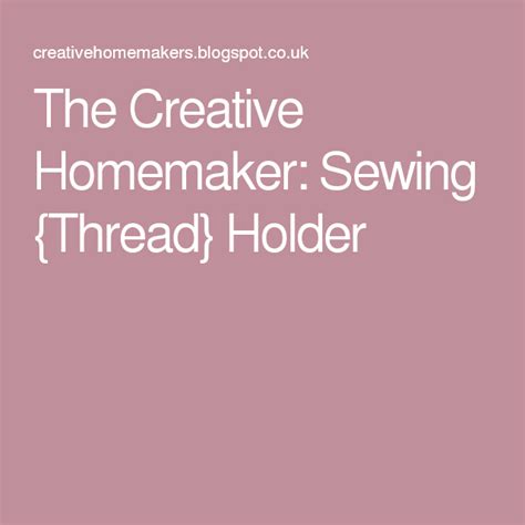 Sewing Thread Holder Thread Holder