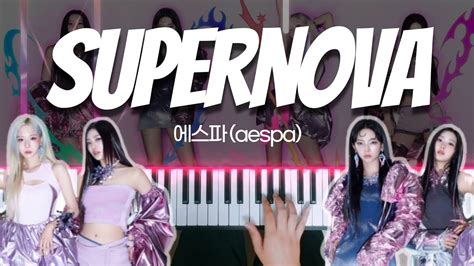 에스파 aespa Supernova 피아노 커버 Piano Cover YouTube