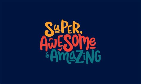 Super Awesome And Amazing Behance