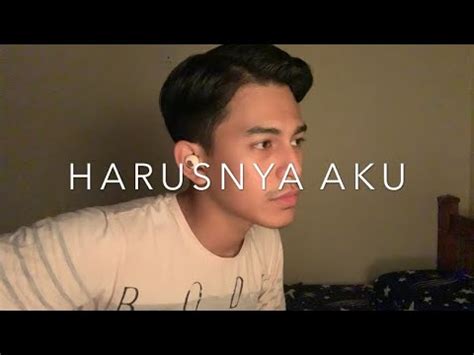 Dunia ini tak mungkin dapat ku cari pengganti dirimu oh mengapa perpisahan yang kau pinta janganlah kau lupa suatu ketika dulu kita pernah bersama berjanji dan bercinta kini nyata kau mungkiri setelah janjimu itu di manakah letak kejujuranmu titisan. Harusnya Aku - Armada (Cover By Faez Zein) - YouTube