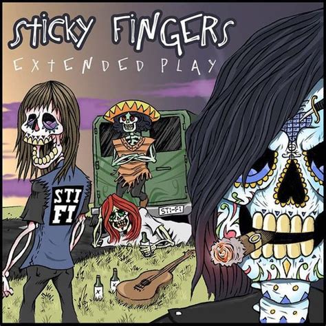 Sticky Fingers Extended Play Lyrics And Tracklist Genius