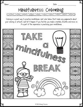 We hope that the coloring printables above will help you develop these values. Mindfulness Coloring Pages by Pathway 2 Success | TpT