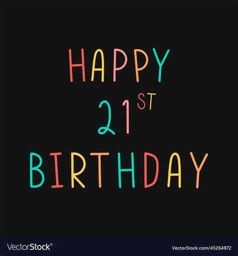 Colorful Happy 21st Birthday Typography Royalty Free Vector