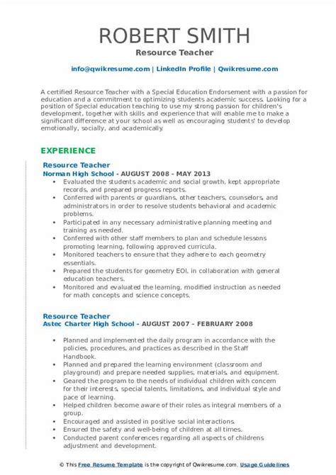 Customize, download and print your teacher resume so you can feel confident and ready during your job hunt. Resource Teacher Resume Samples | QwikResume