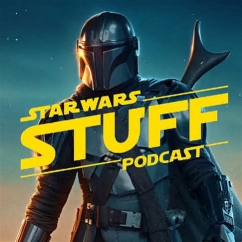 Star Wars Stuff Podcast Youtube