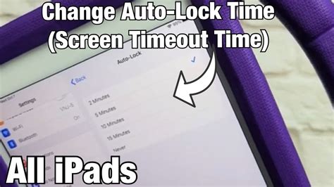 All Ipads How To Change Auto Lock Time Screen Timeout Before Ipad