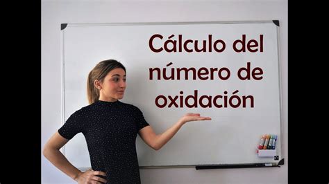 Redox Cálculo Del Número De Oxidación Youtube
