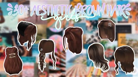 Bloxburg Codes For Hair Aesthetic Brown Hair Codes Part 3
