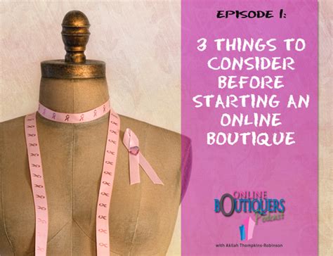 3 Things To Consider Before Starting An Online Boutique Podcast