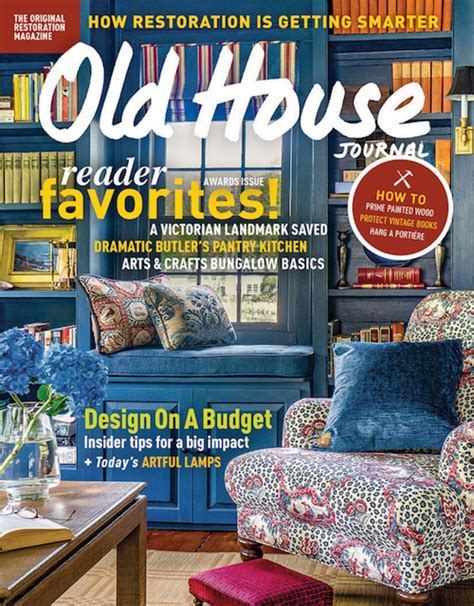 Old House Journal December 2017 Issue House Journal House And Home Magazine Old House