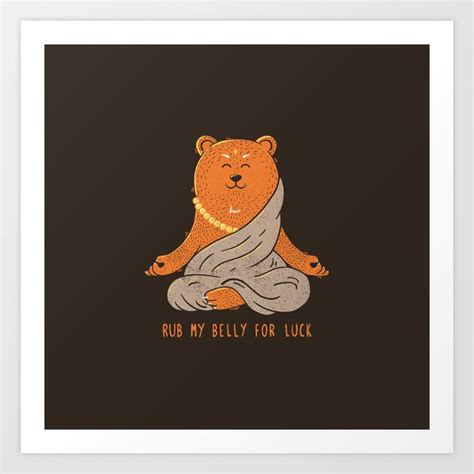 Buddha Bear Art Print By Tobe Fonseca Society6