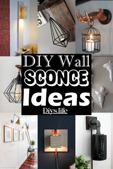 16 Diy Wall Sconce Ideas For Wall Decorations Diys