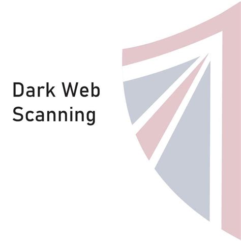 Dark Web Scanning Uk Cyber Security Group Ltd