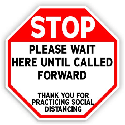 Stop Please Wait Here Until Called American Sign Company