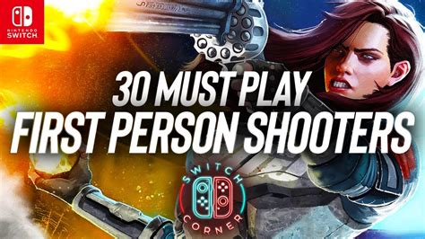 30 First Person Shooters You Must Play On Nintendo Switch Best Fps With Motion Controls 2023