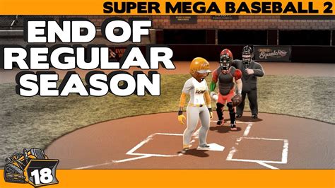 Can it take the crown of. Will we make the playoffs? Super Mega Baseball 2 game 18 ...