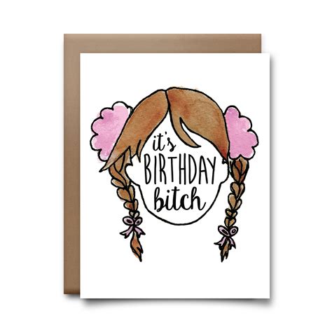 Birthday Bitch Greeting Card Choke Shirt Company